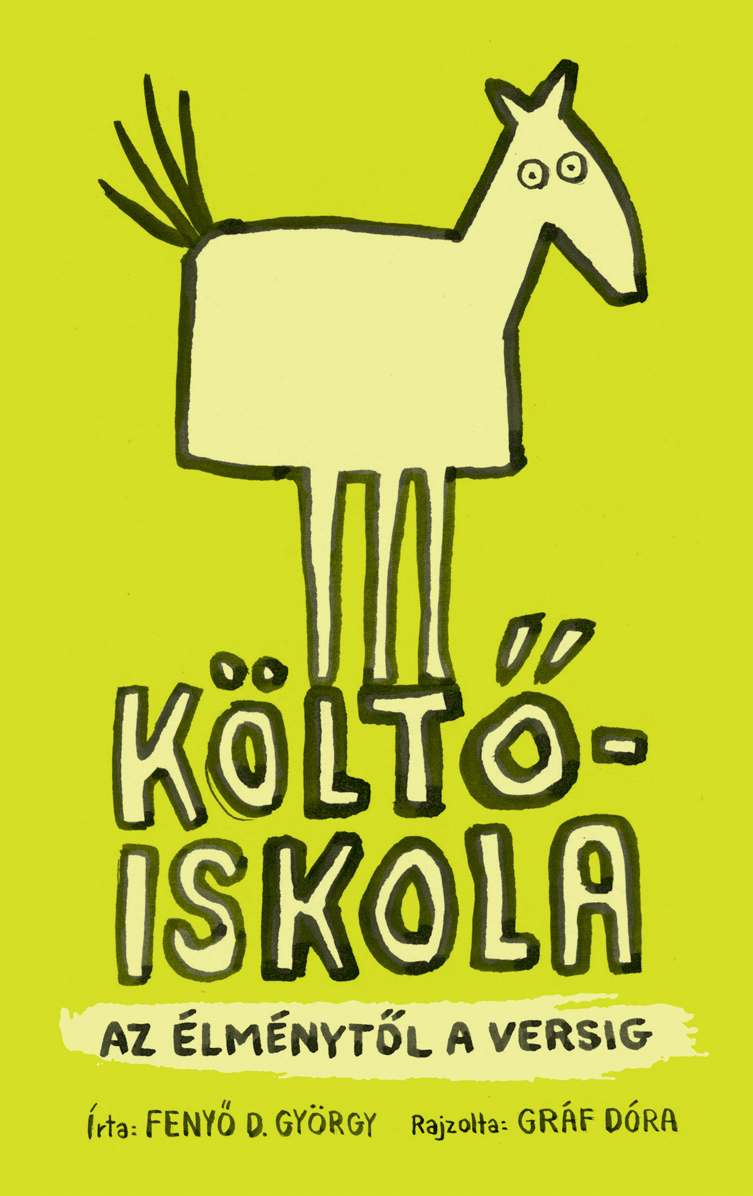 Fenyo D. György - Költőiskola