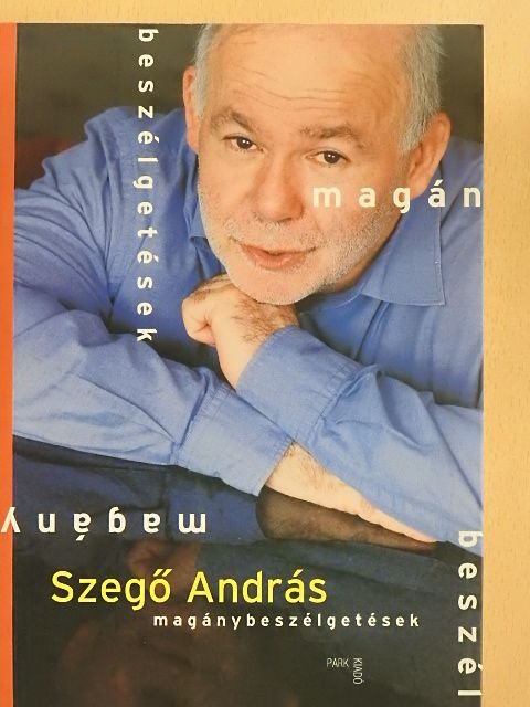 Szegő András - Magánybeszélgetések [antikvár]