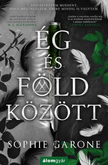 Sophie Garone - Ég és Föld között [eKönyv: epub, mobi]