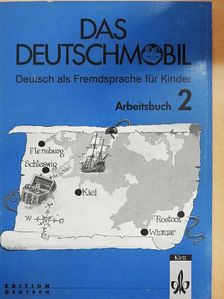 Eleftherios Xanthos - Das Deutschmobil 2 - Arbeitsbuch [antikvár]