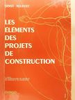 Ernst Neufert - Les éléments des projets de construction [antikvár]