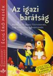 Szántai Zsolt - Az igazi barátság [antikvár]