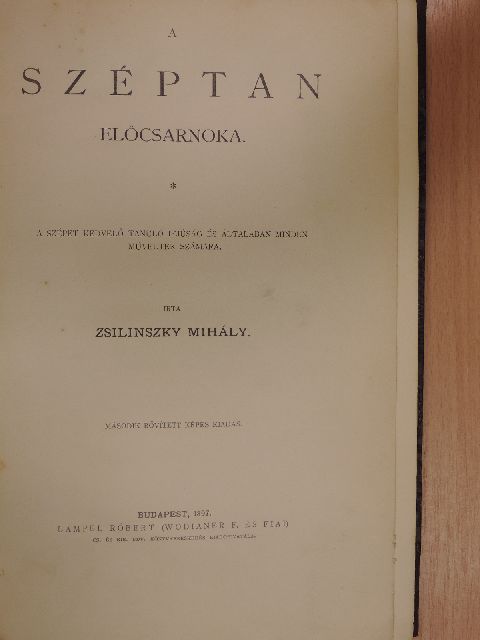 Zsilinszky Mihály - A széptan előcsarnoka [antikvár]