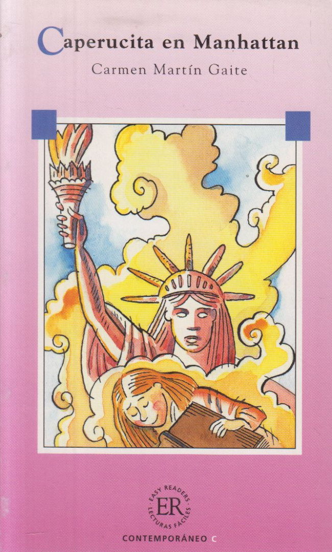 Carmen Martín Gaite - Caperucita en Manhattan - Easy Readers C [antikvár]