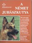 Eva-Maria Krämer - A német juhászkutya [antikvár]