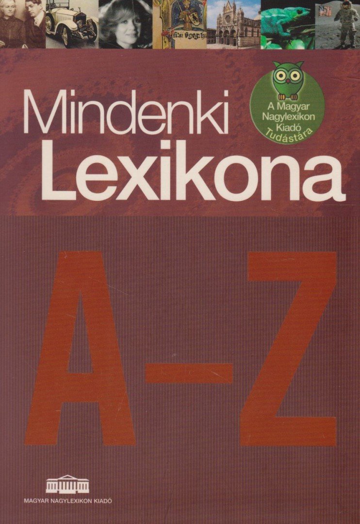 Szlávik Tamás - Mindenki Lexikona A-Z [antikvár]