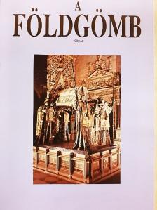 Csaba György Gábor - A Földgömb 1992. április [antikvár]