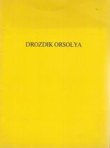 Drozdik Orsolya [antikvár]