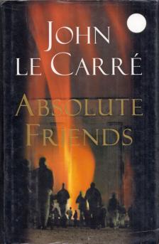JOHN LE CARRÉ - Absolute Friends [antikvár]