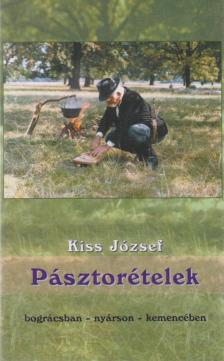 KISS JÓZSEF - Pásztorételek [antikvár]