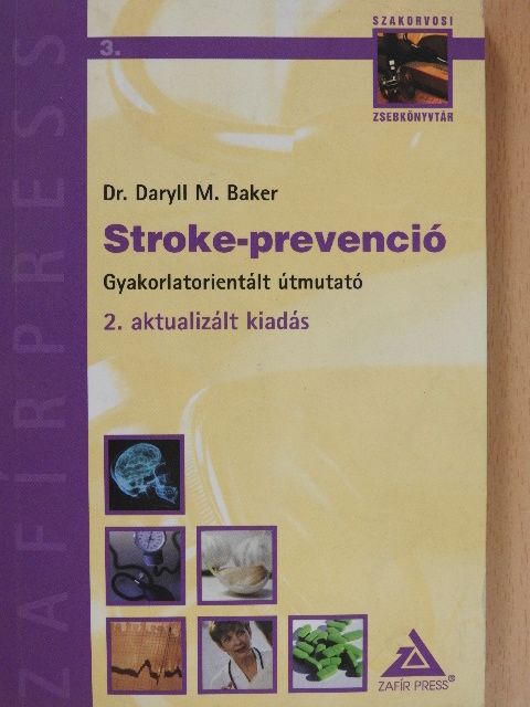 Dr. Daryll M. Baker - Stroke-prevenció [antikvár]