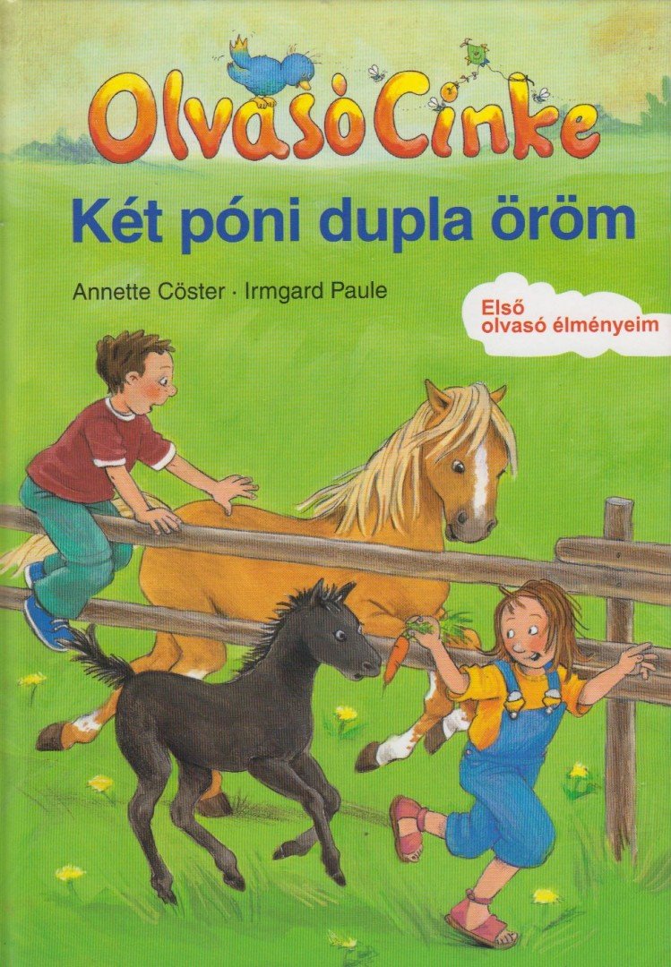 Annette Cöster - Két póni dupla öröm [antikvár]