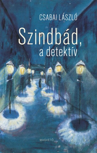 Csabai László - Szindbád, a detektív [eKönyv: epub, mobi]