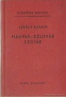 LUKÁCS KATALIN - Magyar-szlovák szótár [antikvár]