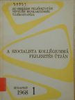 Dr. Polinszky Károly - A szocialista kollégiummá fejlesztés útján [antikvár]