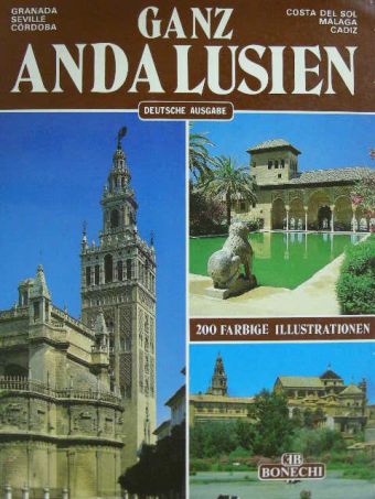 Carlos Pascual - Ganz Andalusien [antikvár]