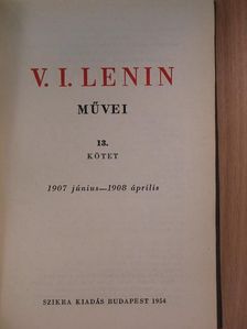 V. I. Lenin - V. I. Lenin művei 13. [antikvár]