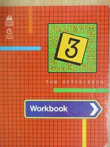 Tom Hutchinson - Project English 3. - Workbook [antikvár]