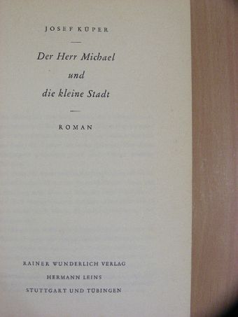 Josef Küper - Der Herr Michael und die kleine Stadt [antikvár]