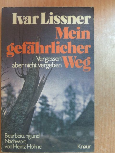Ivar Lissner - Mein gefährlicher Weg [antikvár]