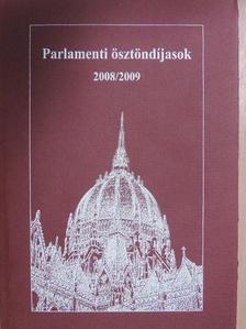 Bujdosó Csenge - Parlamenti ösztöndíjasok 2008/2009 [antikvár]