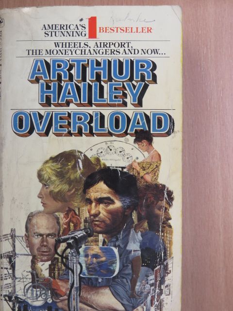 Arthur Hailey - Overload [antikvár]