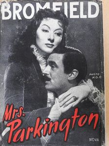 Louis Bromfield - Mrs. Parkington [antikvár]