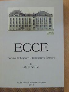 ECCE Eötvös Collegium - Collegiumi Értesítő II. [antikvár]