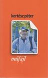 Kertész Péter - Műfájl [antikvár]