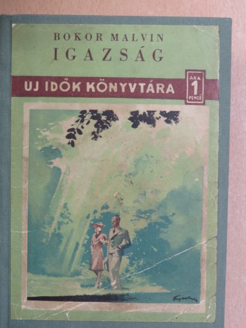 Bokor Malvin - Igazság [antikvár]