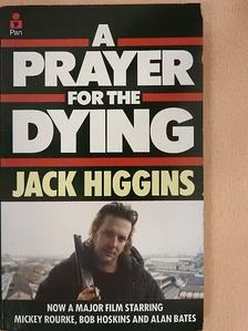 Jack Higgins - A Prayer for the Dying [antikvár]