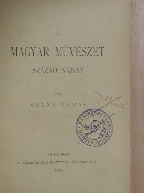 Szana Tamás - A magyar művészet századunkban [antikvár]
