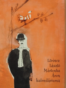 Lőrincz László - Mártonka Áron kalendáriuma [antikvár]