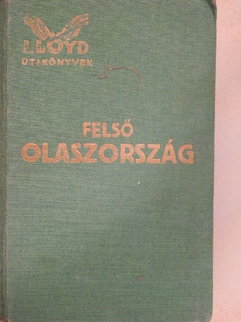Felső Olaszország [antikvár]