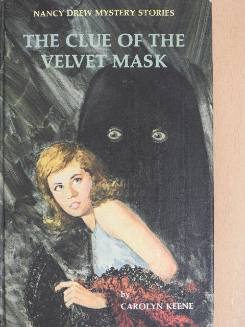 Carolyn Keene - The Clue of the Velvet Mask [antikvár]