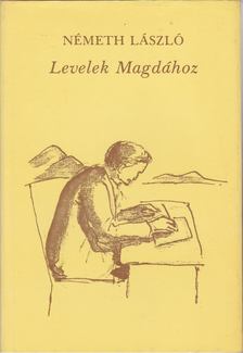 Németh László - Levelek Magdához [antikvár]