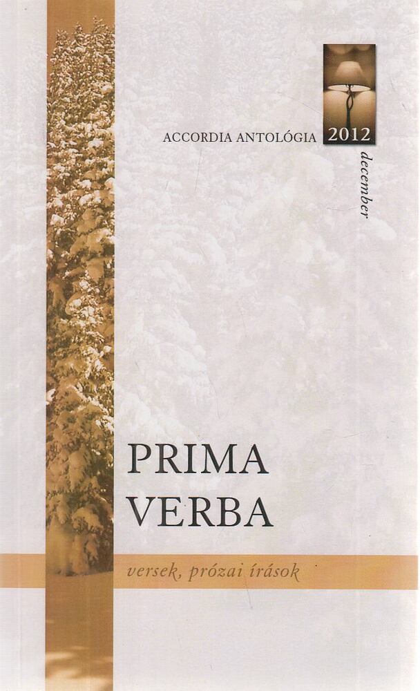 Bognár Stefánia - Prima verba 2012 [antikvár]