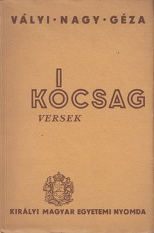 Vályi Nagy Géza - Kócsag [antikvár]