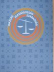 Babály András - Igazság, igazságosság, szabadság [antikvár]