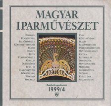 N. Dvorszky Hedvig - Magyar iparművészet 1999/4. [antikvár]