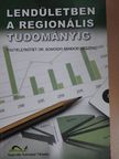Buday-Sántha Attila - Lendületben a regionális tudományig [antikvár]
