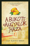 Luis Alberto Urrea - A bukott angyalok háza [eKönyv: epub, mobi]