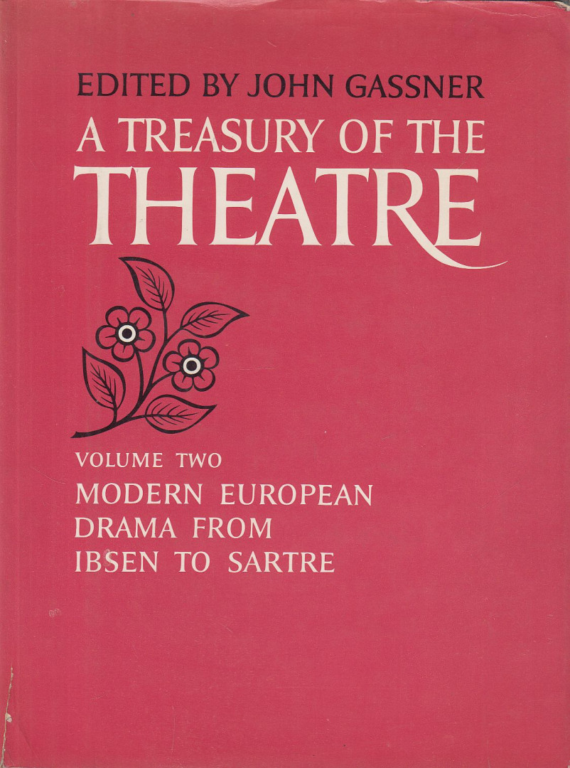 Gassner, John - A Treasury Of The Theatre Volume II. [antikvár]