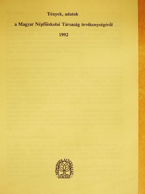 Tények, adatok a Magyar Népfőiskolai Társaság tevékenységéről [antikvár]
