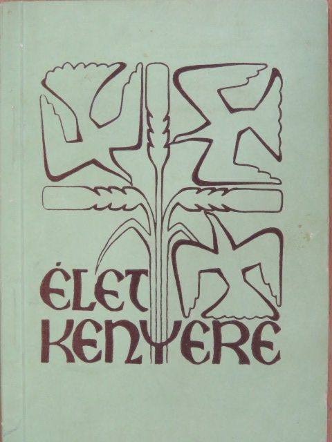 Élet kenyere [antikvár]