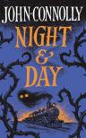 John Connolly - Night and Day: Brilliant new supernatural short stories