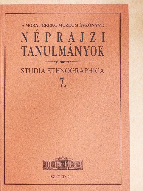 Fodor Ferenc - Néprajzi tanulmányok 7. [antikvár]