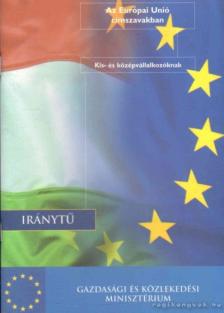 Az Európai Unió címszavakban [antikvár]