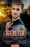 Corinne Michaels - Törött ígéretek - Whitlock testvérek 3. [eKönyv: epub, mobi]
