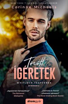 Corinne Michaels - Törött ígéretek - Whitlock testvérek 3. [eKönyv: epub, mobi]